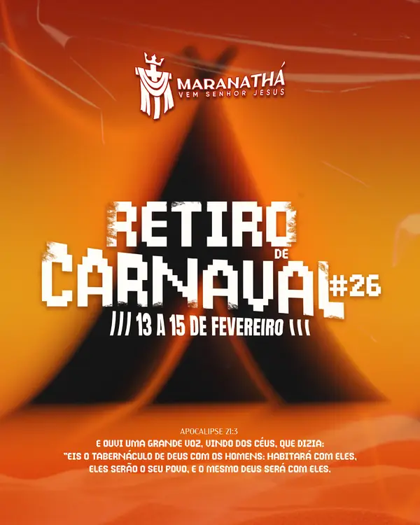Cartaz do Retiro de Carnaval #26 — Tabernáculo.